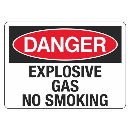 Danger Explosive Gas No Smoking - 10" x 14" Sign